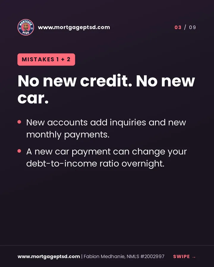 Mistakes 1 and 2: no new credit, no new car